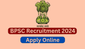 Bpsc vacancy