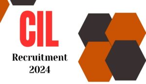 Cil recruitment 2024