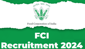 Fci recruitment 2024