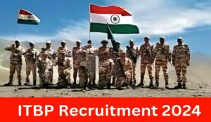 Itbp recruitment 2024