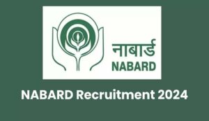 Nabard recruitment 2024