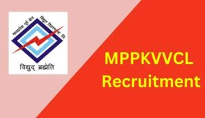 Mppkvvcl recruitment