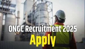 Ongc recruitment 2025