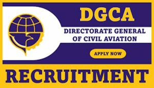 Dgca recruitment 2025