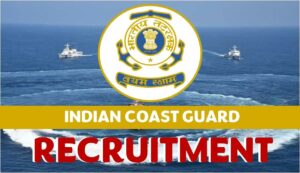 Indian coast guard recruitment