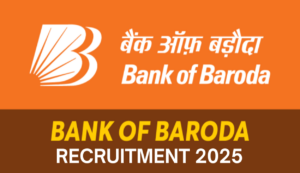 Bank of baroda recruitment 2025