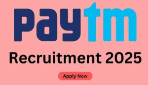 Paytm recruitment 2025